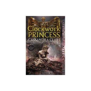 Clockwork Princess by Cassandra Clare